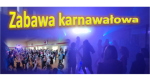 Read more about the article Zabawa karnawałowa 2023